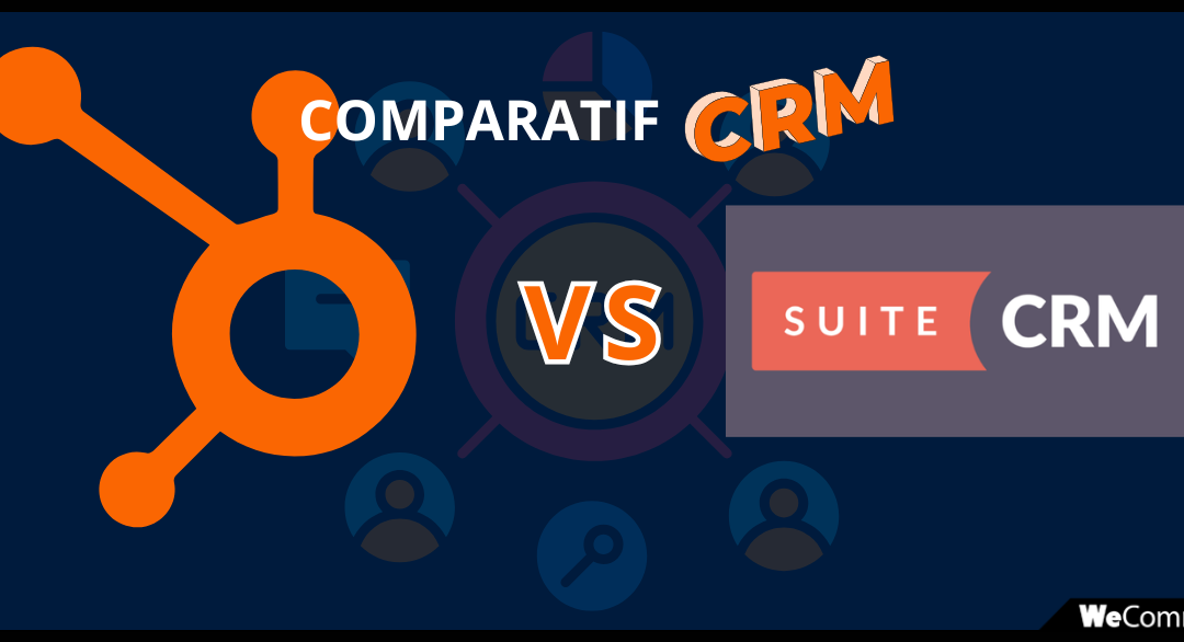 HubSpot vs SuiteCRM : quel CRM choisir ?