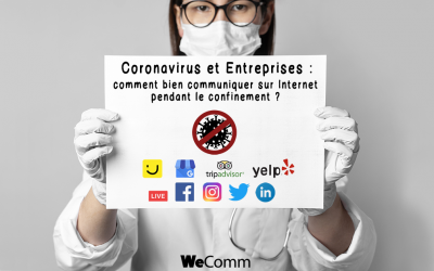 Entreprises et Coronavirus : bien communiquer sur Internet pendant le confinement