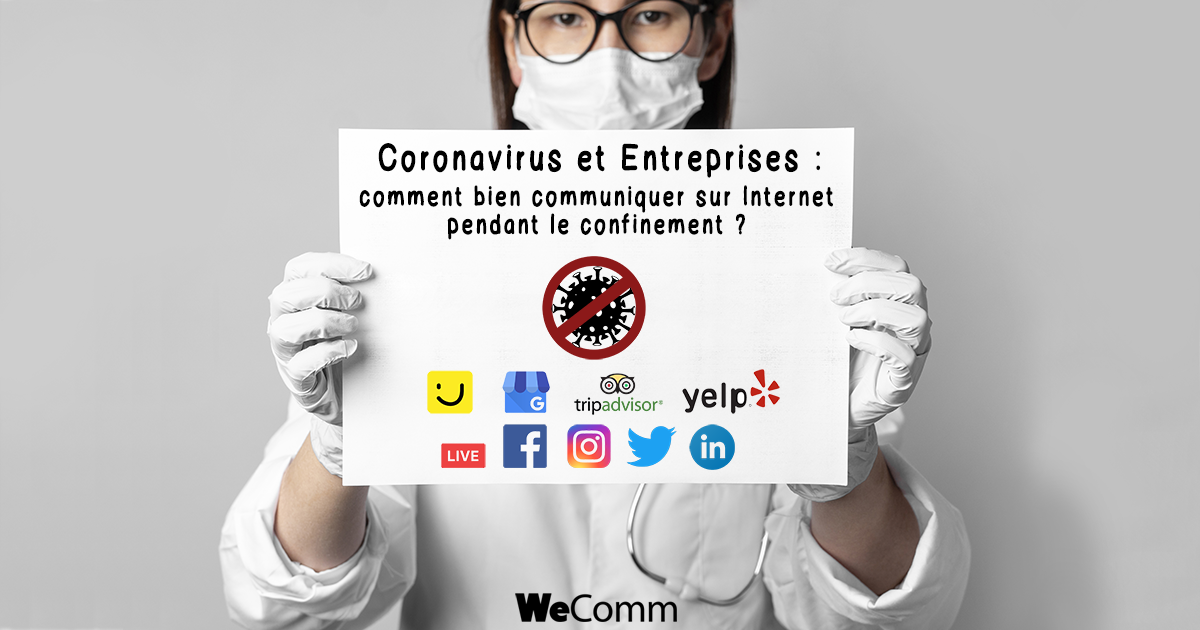 Coronavirus et Entreprises : communiquer sur Internet pendant le confinement