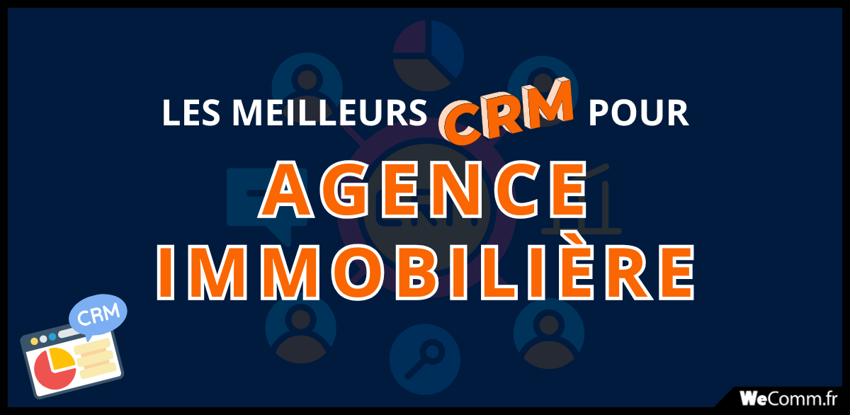 Meilleur-CRM-Agence-immobilière