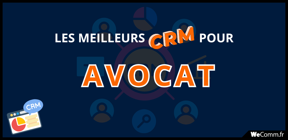 Meilleur CRM pour avocats