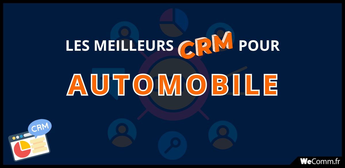 Meilleurs CRM pour Automobile