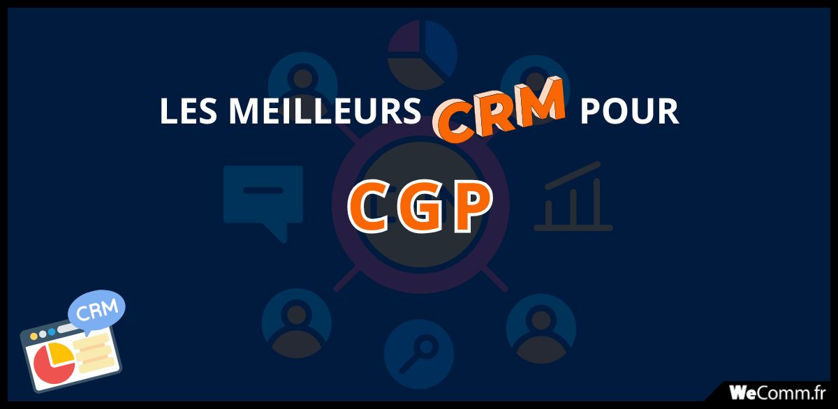 Meilleur-CRM-centre-gestion-patrimoine Meilleurs CRM pour Centre de Gestion de Patrimoine
