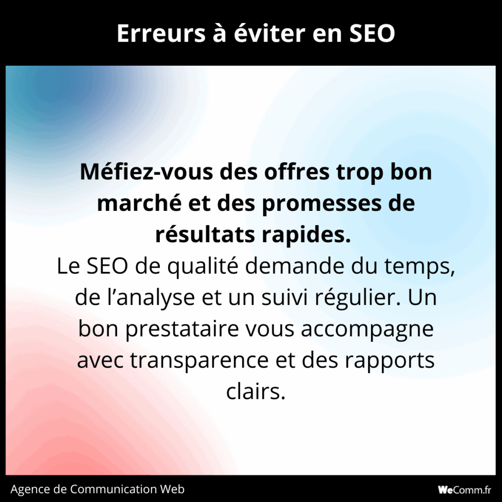Résumé des erreurs à éviter lorsque l'on choisit un prestataire SEO pour son site par WeComm