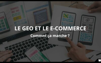 GEO e-commerce : comment transformer vos fiches produit en sources citables par les IA
