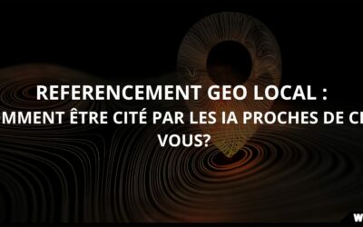 GEO local : optimiser sa visibilité IA pour les entreprises locales
