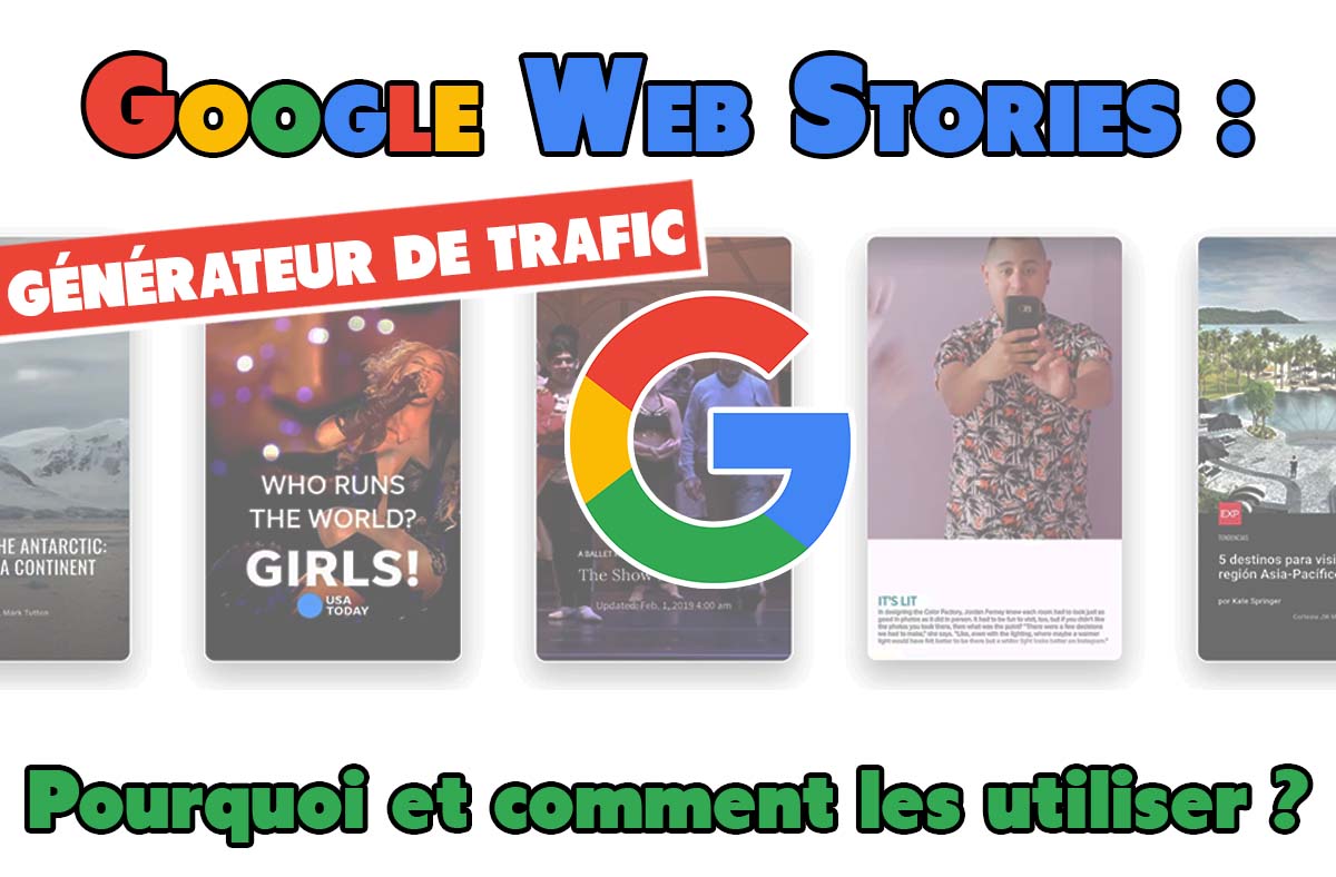 google-web-stories-amp-comment-pourquoi-utiliser-featured Google Web Stories (AMP) : Pourquoi et comment les utiliser ?