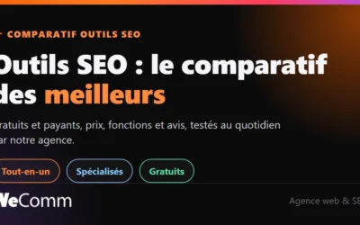 Outils SEO : le comparatif 2026 des meilleurs (gratuits & payants), testés en agence