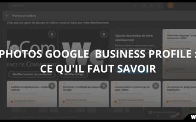 Photos Google Business Profile : formats, conseils et erreurs à éviter en Juillet 2026