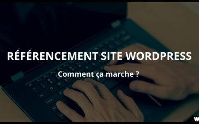 Comment bien référencer son site WordPress ?